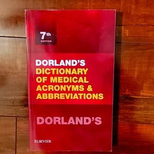 Dorland's Dictionary of Medical Acronyms & Abbreviations